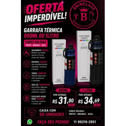 Garrafa Térmica 800ml ou 1 Litro Personalizada – Caixa com 50 Unidades | Brinclass