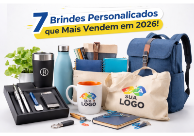 7 Brindes Personalizados que Mais Vendem em 2026